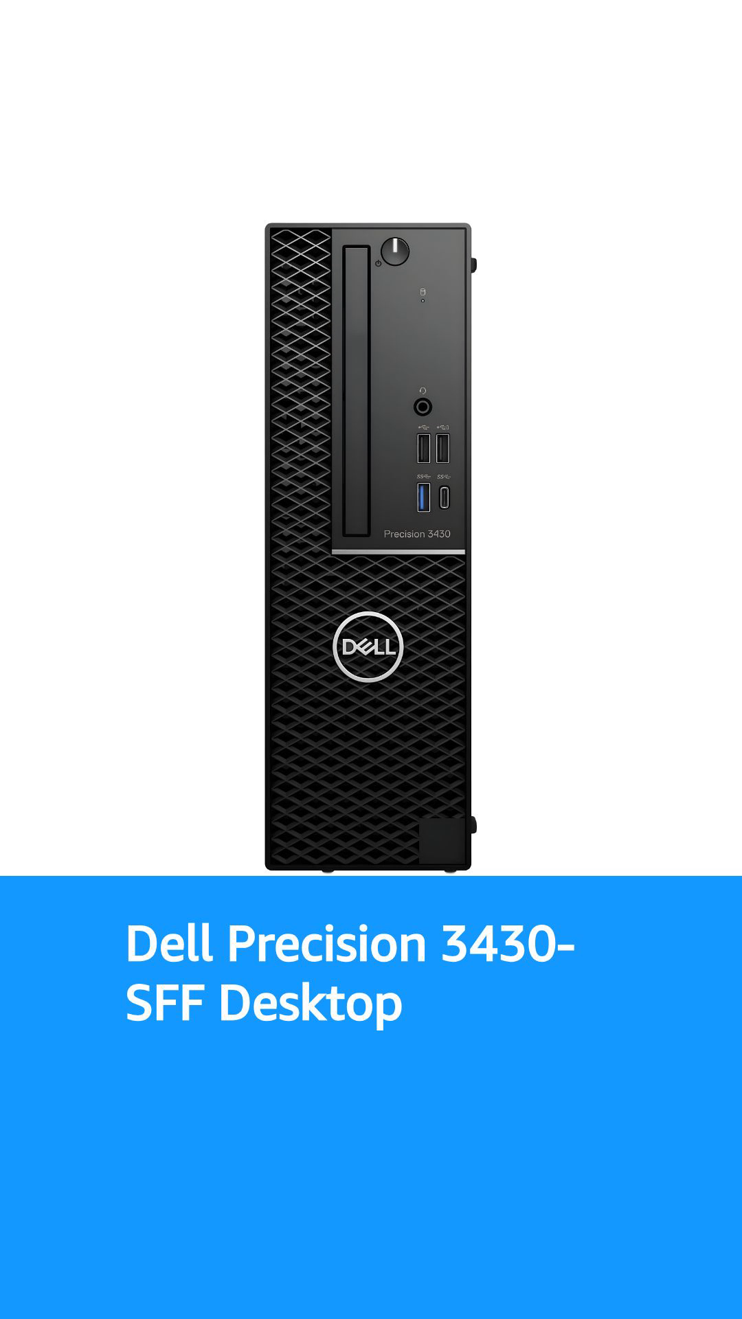 Dell Precision 3430-SFF, Core i7-8700 3.2GHz, 32GB RAM, 512GB